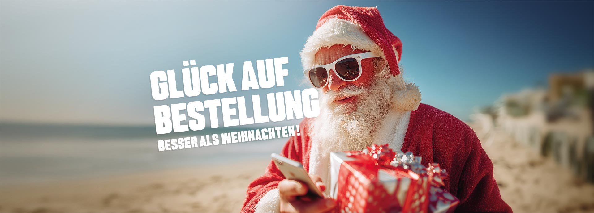 Glück auf Bestellung - besser als Weihnachten!